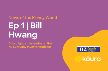 Listen: News of the Money World / Ep 1 / Bill Hwang