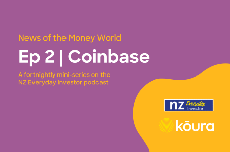 Listen: News of the Money World / Ep 2 / Coinbase + SPACS